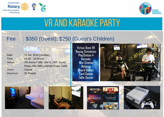 VR and Karaoke Party 15 Apr 2018 (15 Apr 2018)