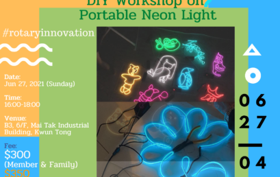DIY Workshop on Portable Neon Light (27 June 2021)