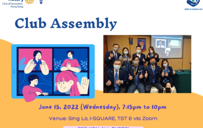 20220615 Regular Meeting – Club Assembly