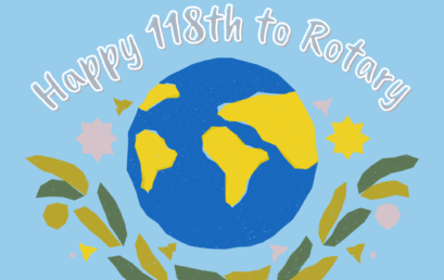 Happy Birthday to Rotary! 118th Anniversary!