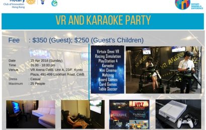 VR and Karaoke Party 15 Apr 2018 (15 Apr 2018)