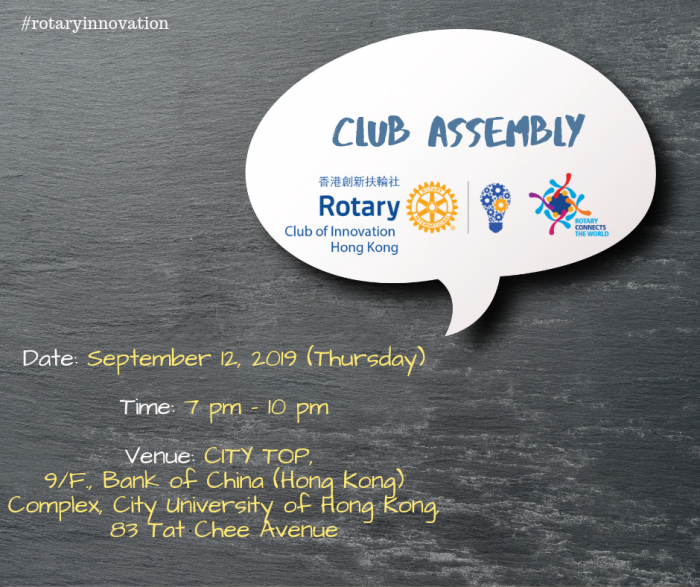 Club Assembly Rotary Club of Innovation Hong Kong